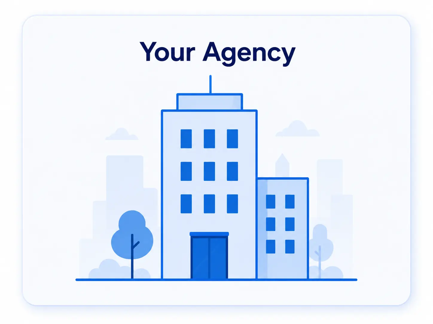 Your agency